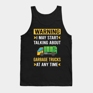 Warning Garbage Truck Trucks Tank Top